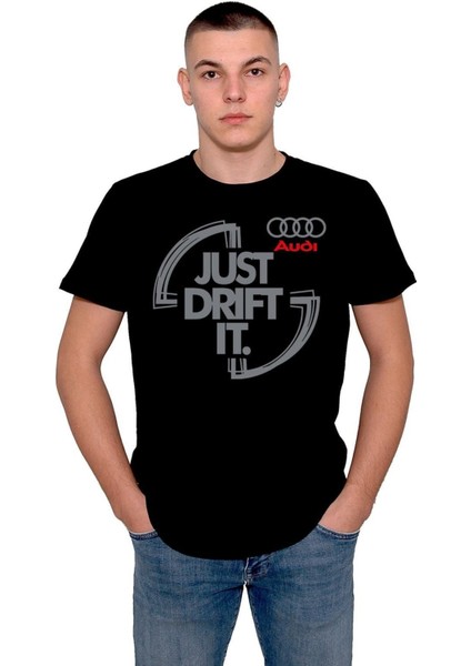 Audi Logo Just Drift It Tişört T-Shirt