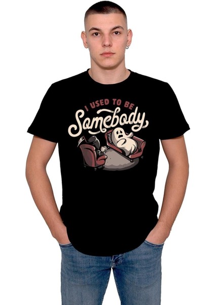 Pisikolog Azrail Hayalet Terapi I Used To Be Somebody Tişört T-Shirt