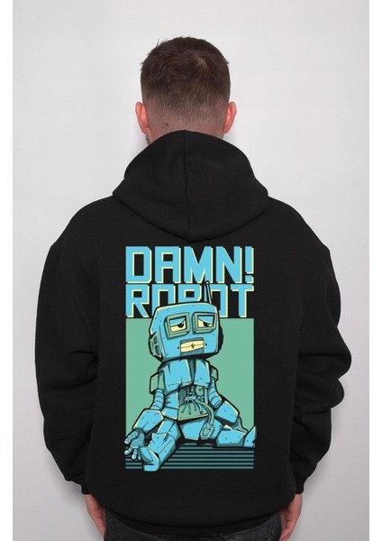 Damn Robot Robotic Machine Cry Sweatshirt Kapüşonlu Hoodie fiyatları