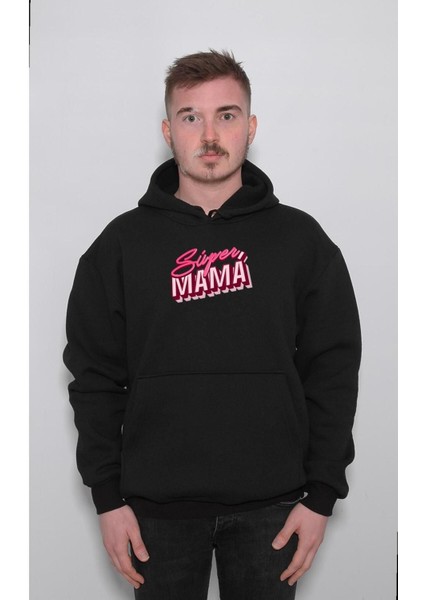 Süper Mama Süper Anne Mükemmel Anne Sweatshirt Kapüşonlu Hoodie
