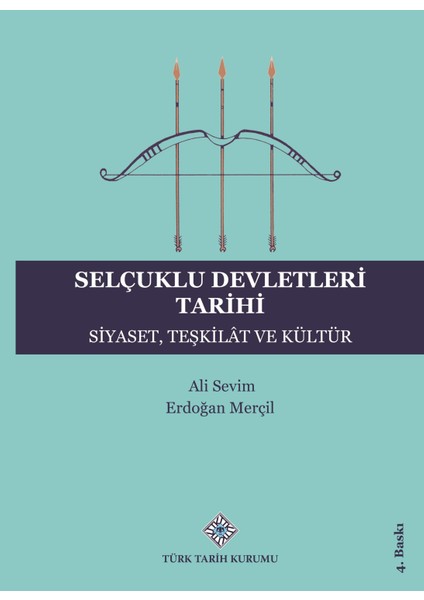 Selçuklu Devletleri Tarihi - Türkiye Tarihi Selçuklular Devri - Selçuk Tabadeti 3'lü Set