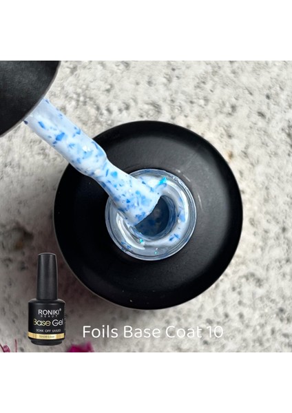 Rubber Base Coat Foils 10 15 ML