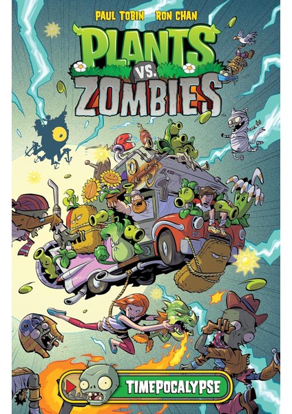 Plants Vs. Zombies 2: Timocalypse - Paul Tobin