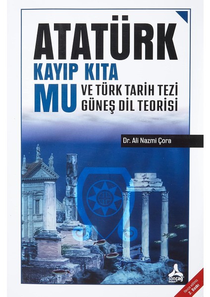 Medeni Bilgiler ve M. Kemal Atatürk'ün El Yazıları - Atatürk Kayıp Kıta Mu ve Türk Tarih Tezi Güneş Dil Teorisi 2'li Set