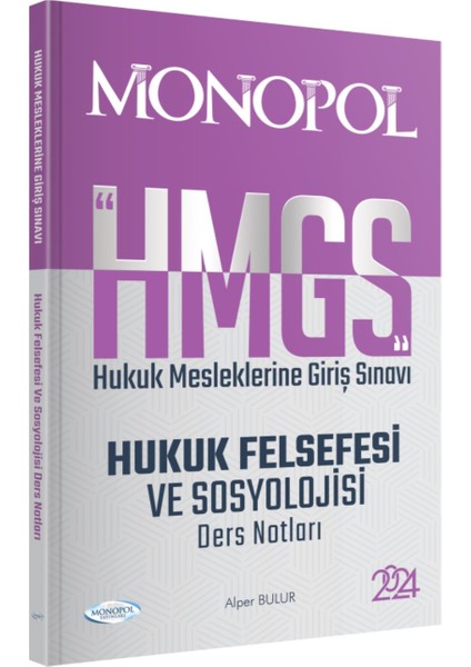 HMGS Hukuk Felsefesi ve Sosyolojisi Ders Notları