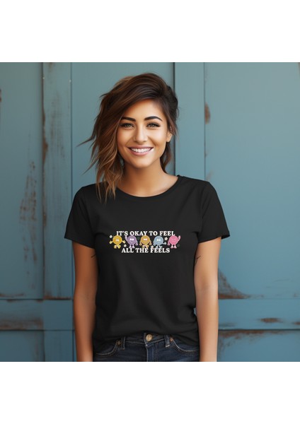 "ıts Okay To Feel All The Feels" Nakışlı Pamuklu Siyah Tshirt