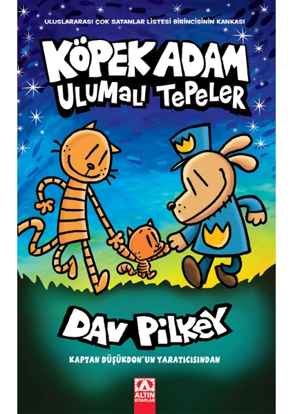 Köpek Adam -10 / Ulumalı Tepeler - Dav Pilkey