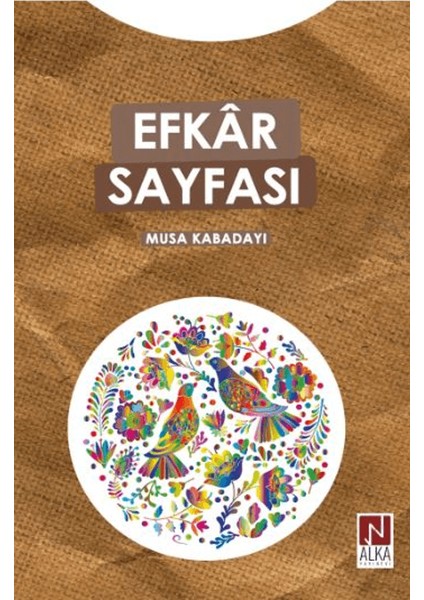 Efkar Sayfası - Musa Kabadayı