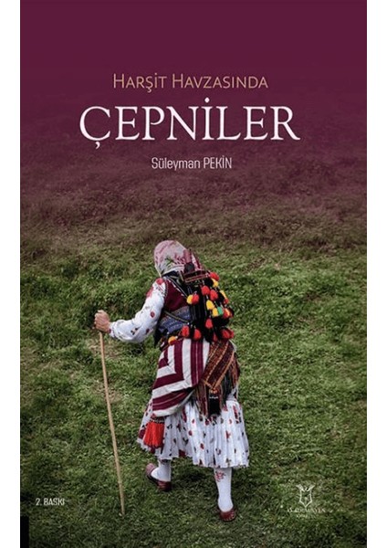 Harşit Havzasında Çepniler - Süleyman Pekin