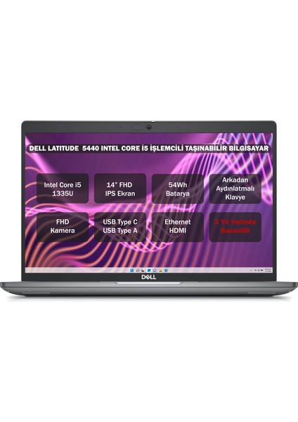 Latitude 5440 Intel Core I5 1335U 16GB 256GB SSD 14" Fhd Freedos Taşınabilir Bilgisayar