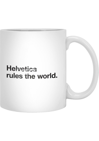 Helvetica Rules The World (White) Beyaz Kupa