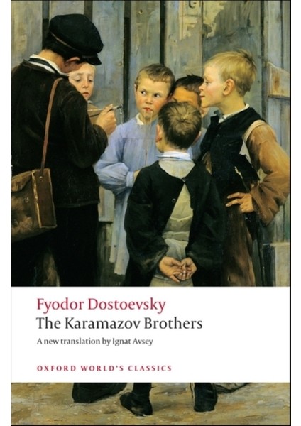 The Karamazov Brothers - Fyodor Dostoyevski