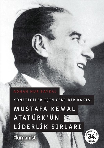 Mustafa Kemal Atatürkün Liderlik Sırları - Adnan Nur Baykal