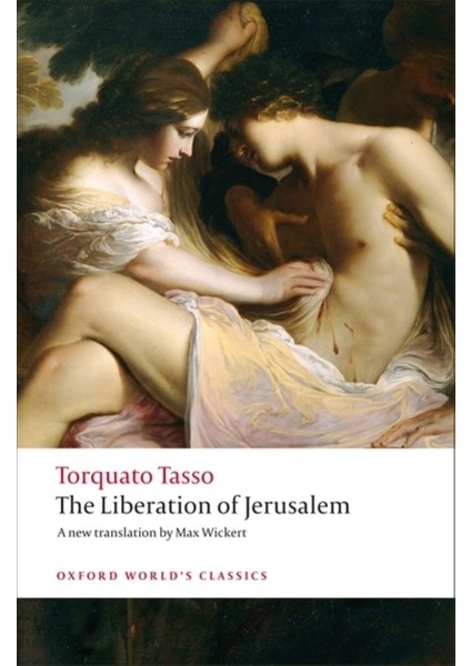 The Liberation Of Jerusalem - Torquato Tasso