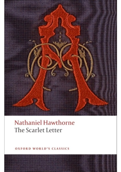 The Scarlet Letter - Nathaniel Hawthorne