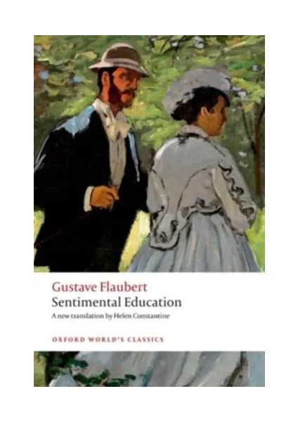 Sentimental Education - Gustave Flaubert