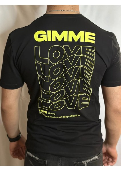 Gimme Love Baskılı Erkek Tişört