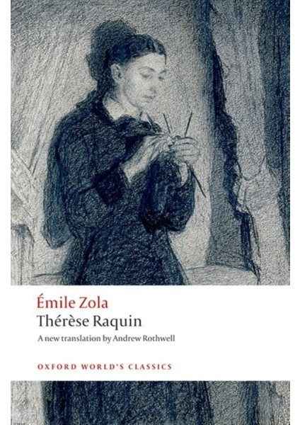 Therese Raquin - Emile Zola