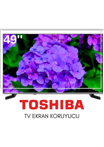 Toshiba Uyumlu 49" Inç 149 Ekran Tv Koruyucu Kırılmaz Paneli