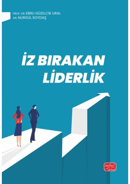 İz Bırakan Liderlik