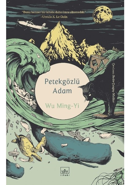 Petekgözlü Adam - Wu Ming - Yi
