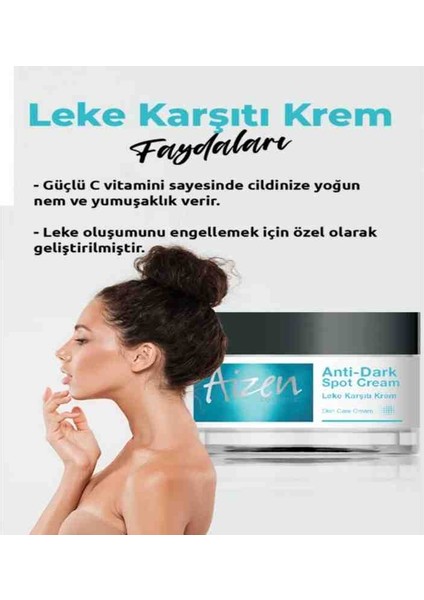 Anti-Dark Spot Cream - Leke Karşıtı Krem 50ML 1,69 Fl.oz