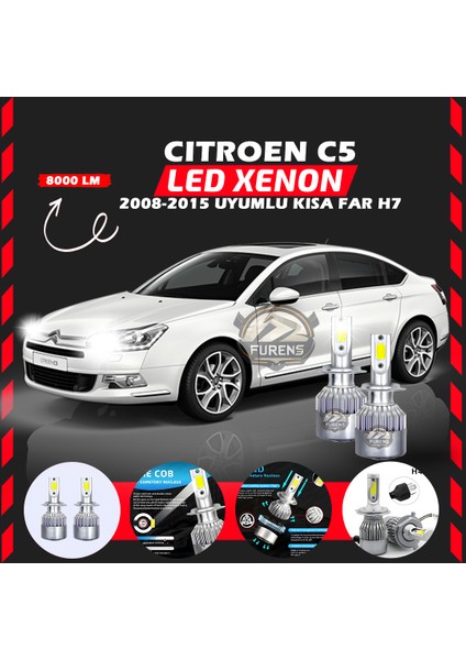 Citroen C5 2008-2015 Kısa Far Uyumlu Şimşek Etkili LED Xenon Performance Series H7