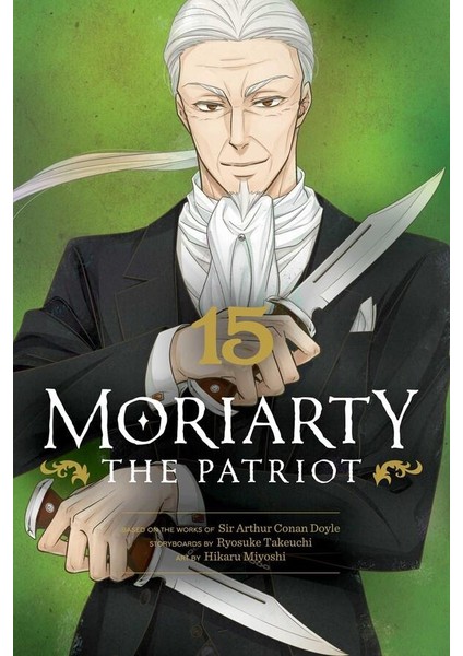 Moriarty The Patriot. Volume 15 - Ryosuke Takeuchi