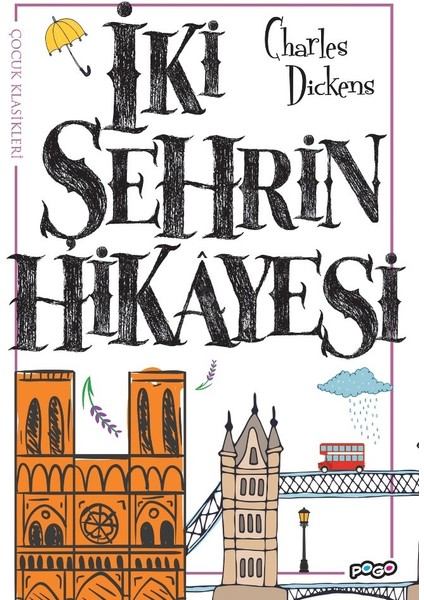 Iki Şehrin Hikayesi - Charles Dickens