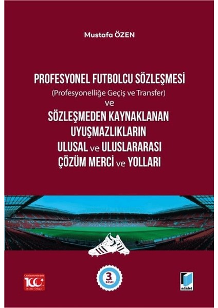 Profesyonel Futbolcu Sözleşmesi - Mustafa Özen