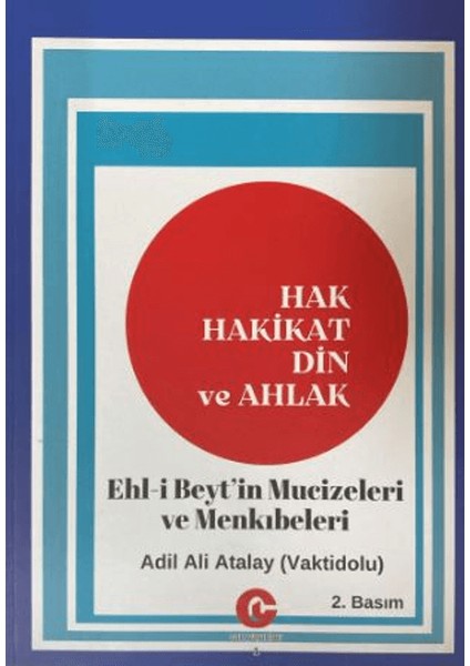 Hak Hakikat Din ve Ahlak - Ali Adil Atalay Vaktidolu