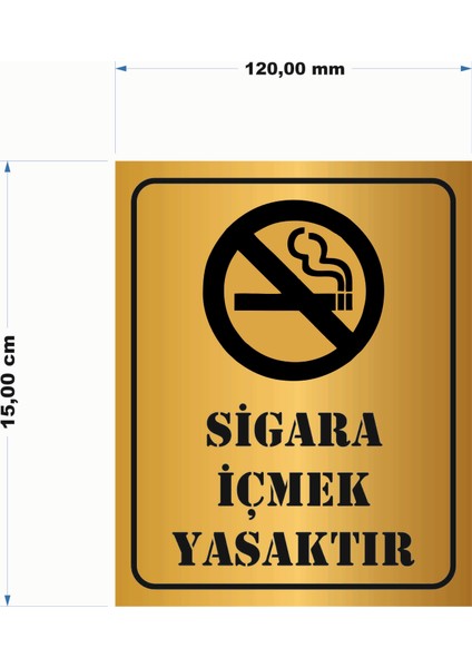 Sigara Içmek Yasaktır Yönlendirme Levhası Gold Aynalı Pleksi 15 x 12 cm