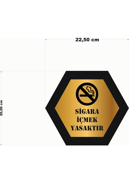 Güneş Lazer Dekoratif Sigara İçmek Yasaktır Altıgen Yönlendirme Levhası 22,5 cm x 20 cm