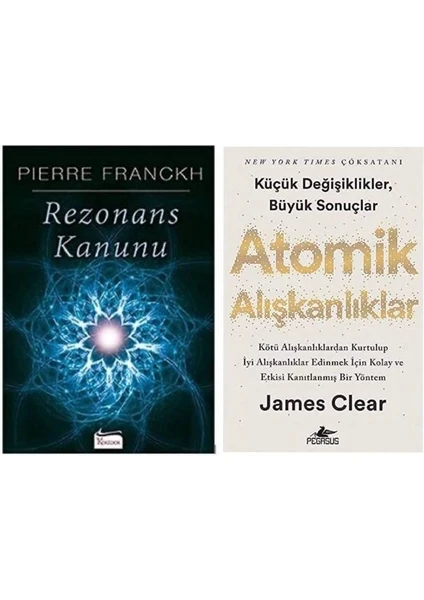 Rezonans Kanunu - Pierre Franckh - Atomik Alışkanlıklar James Clear