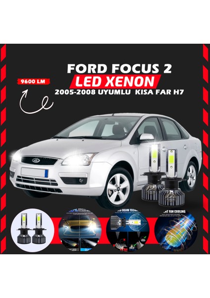 Ford Focus 2 2005-2008 Kısa Far Uyumlu Şimşek Etkili Led Xenon Pro Series H7