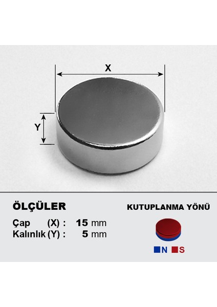 Neodyum Mıknatıs ÇAP:15MM Kalınlık:5mm [D15X5] Ndfeb Güçlü Mıknatıs