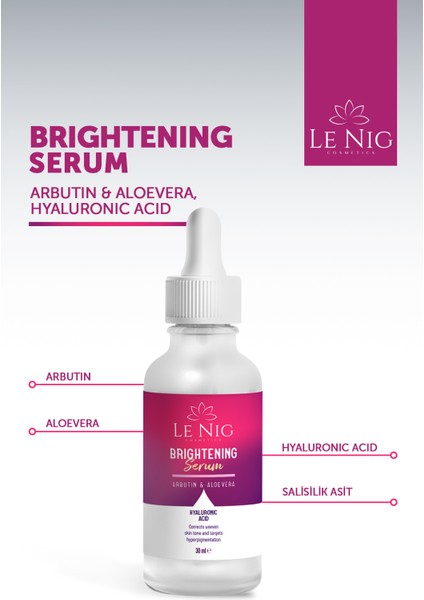 Le Nıg Aydınlatıcı & Cilt Tonu Eşitleyici Serum