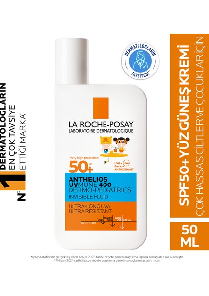 La Roche-Posay Anthelios Dermo Pediatrics Uvmune 400 Invisible Fluid SPF50+ Yüz Güneş Kremi- Çok Hassas Ciltler ve Çocuklar İçin  50ML