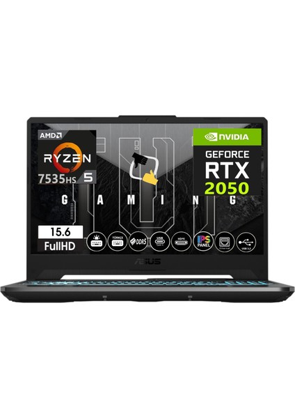 Tuf Gamıng A15 Amd Ryzen 5 7535HS 16GB Ddr5 Ram 512GB SSD RTX2050-144Hz Freedos 15.6" Fhd Taşınabilir Bilgisayar FA506NF-HN004+SNERTECHÇANTA fiyatları