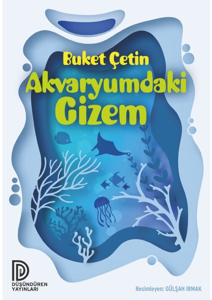 Akvaryumdaki Gizem