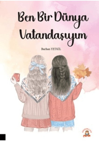 Ben Bir Dünya Vatandaşıyım - Burhan Yetkil