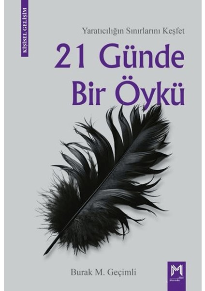 21 Günde Bir Öykü - Burak M. Geçimli