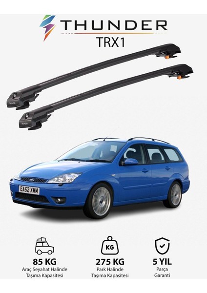 Ford Focus Estate 1998-2004 Trx1 Thunder Carrier Kilitli Ara Atkı Taşıyıcı Tavan Barı Siyah