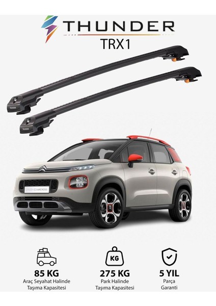 Cıtroen C3 Aırcross 2018-SONRASI Trx1 Thunder Carrier Kilitli Ara Atkı Taşıyıcı Tavan Barı Siyah