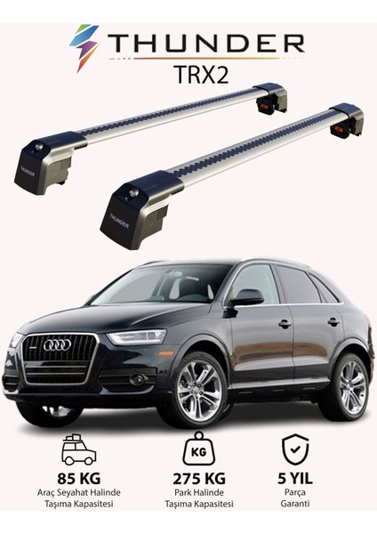 Audı Q3 2012-2018 Trx2 Thunder Carrier Kilitli Ara Atkı Taşıyıcı Tavan Barı Gri