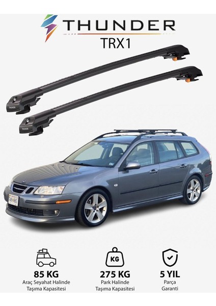 Saab 9-3 Sportwagon 2006-2012 Trx1 Thunder Carrier Kilitli Ara Atkı Taşıyıcı Tavan Barı Siyah