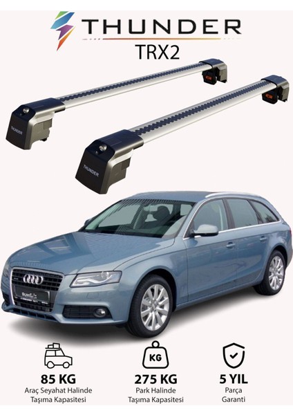Audı A4 Avant 2008-2015 Trx2 Thunder Carrier Kilitli Ara Atkı Taşıyıcı Tavan Barı Gri