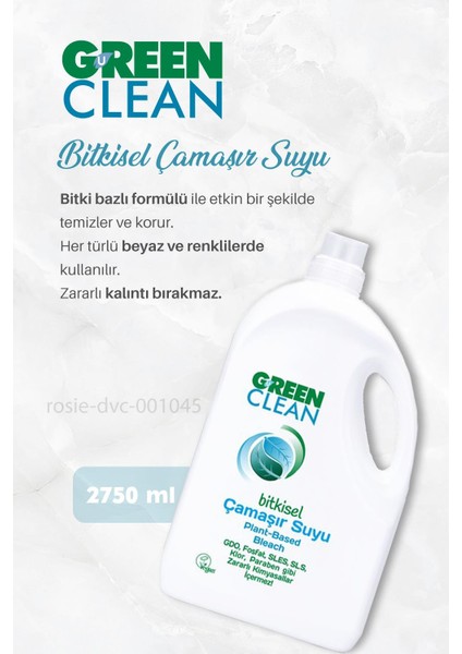 Green Clean Çok Amaçlı Temizleyici 2.75 Kg, Çamaşır Suyu 2.75 Kg, Bulaşık Deterjanı 2,75 kg ve Rosıe fırsatları