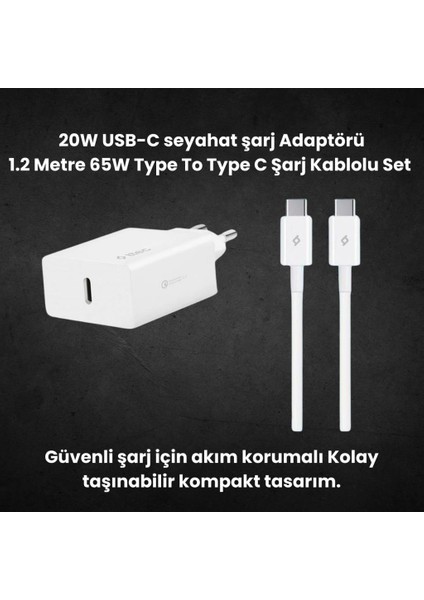 20W Pd Type C Girişli Şarj Adaptörü ve 1.2 Metre 65W Type C Şarj Kablosu, Akım ve Isı Korumalı