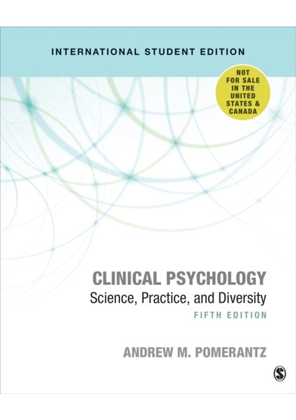 Clinical Psychology - International Student Edition 5e : Science, Practice, And Diversity - Andrew M. Pomerantz